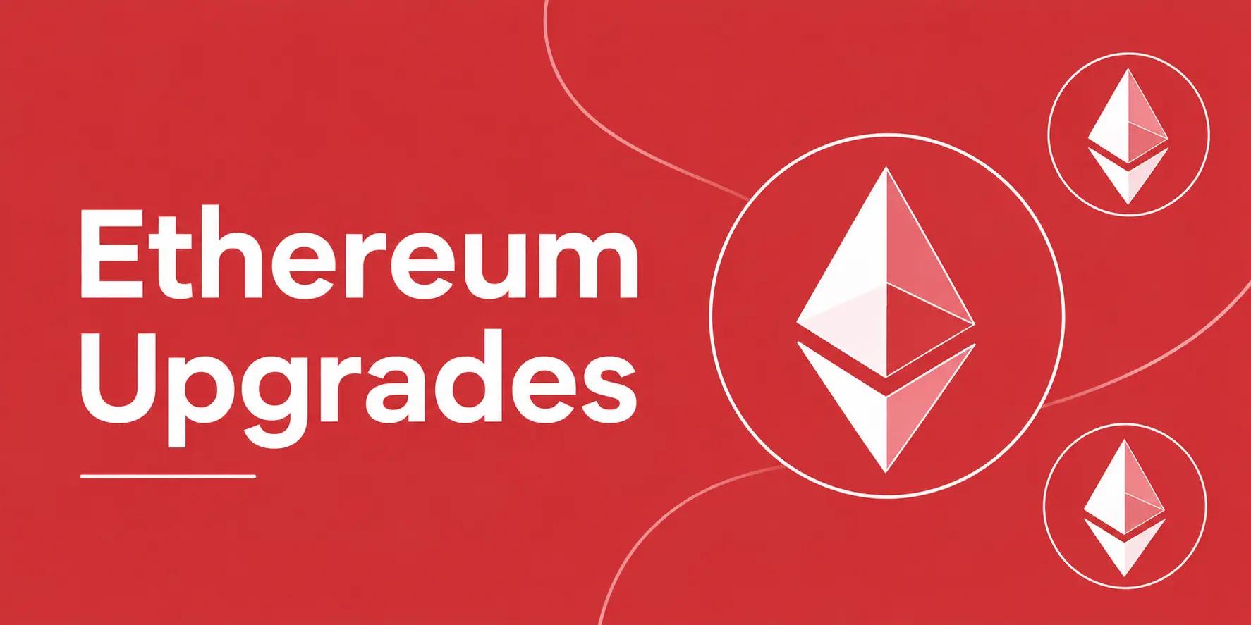 Ethereum Upgrade Roadmap 2026