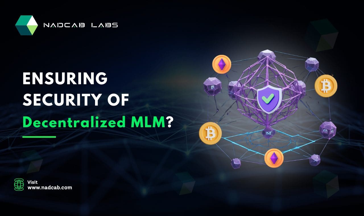 Security of Decentralized MLM