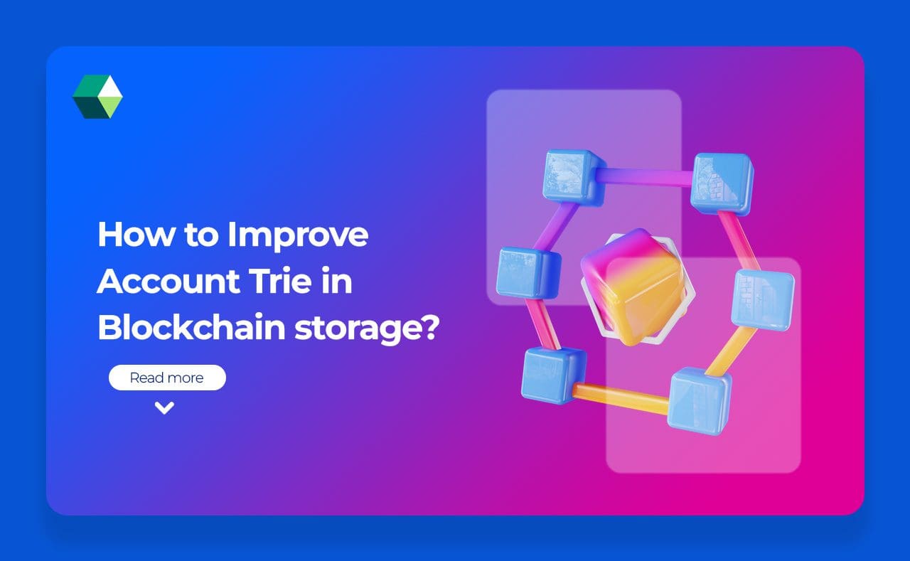 How to Improve Account Trie in Blockchain storage?