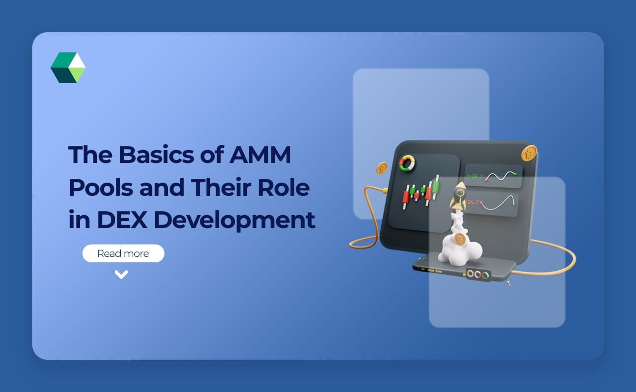 AMM Pools in DEXs- Key Roles, Challenges, Risks, and Trends for 2024