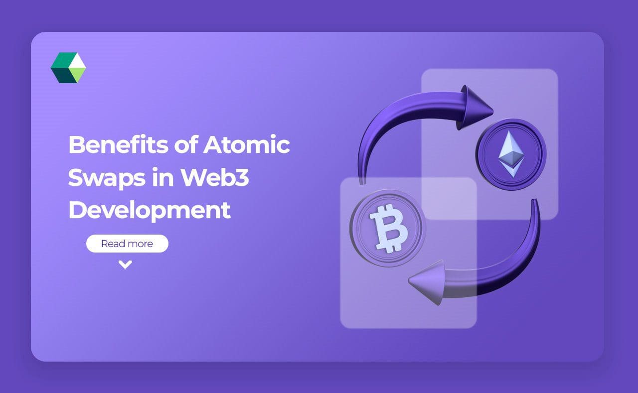 Benefits of Atomic Swaps in Web3 Development