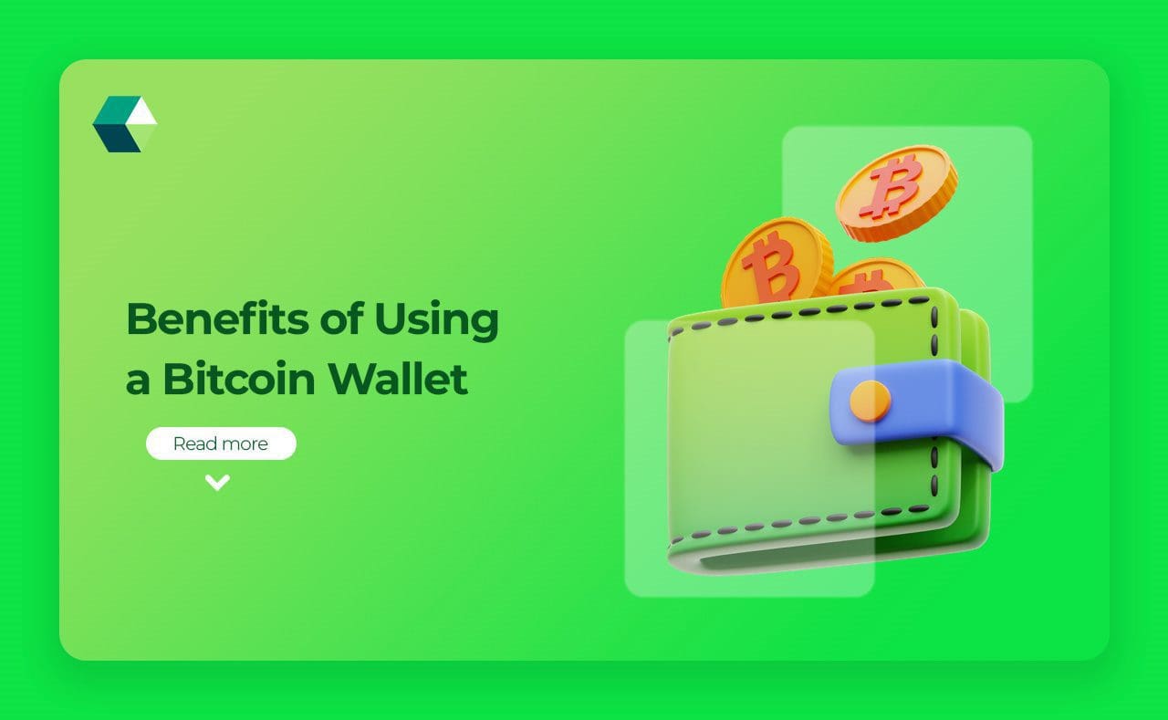 Benefits of Using a Bitcoin Wallet