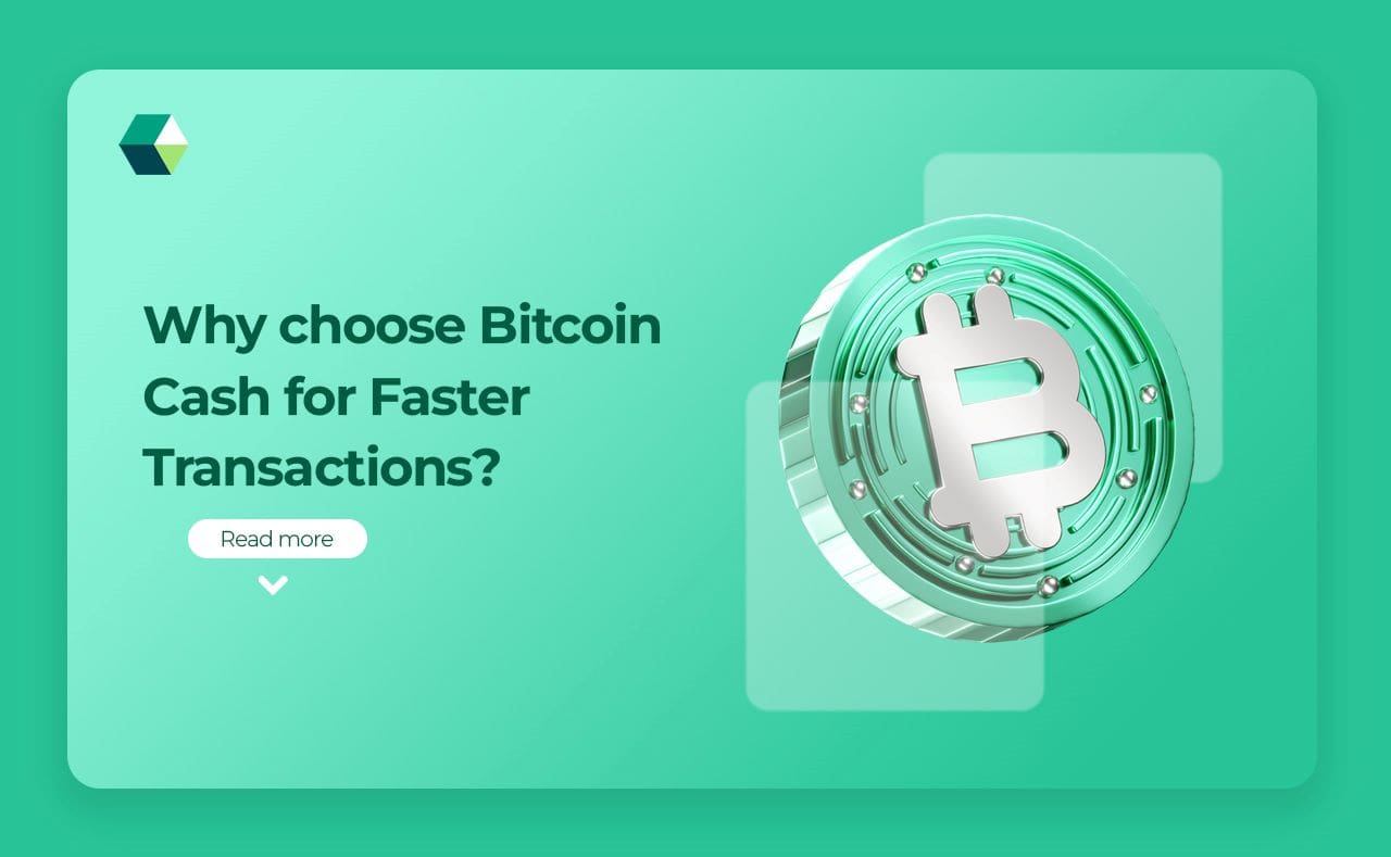 Why Choose Bitcoin Cash for Faster Transactions?