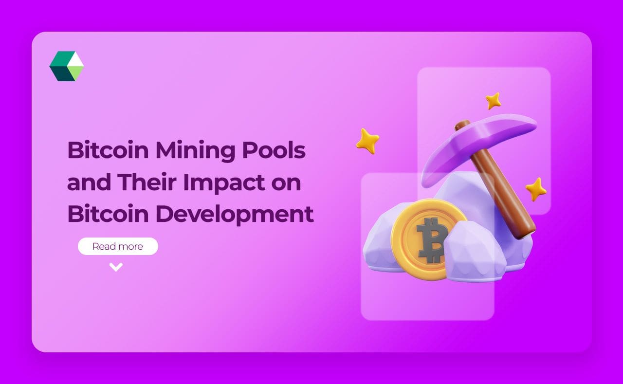 Bitcoin Mining Pools and Their Impact on Bitcoin Development