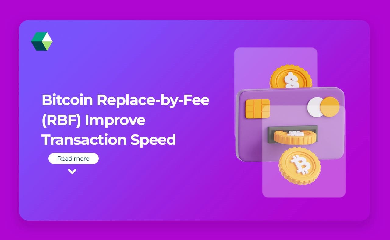 Bitcoin Replace-by-Fee (RBF) Improve Transaction Speed