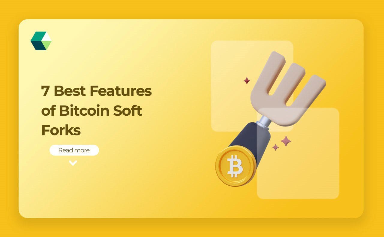 Bitcoin Soft Forks