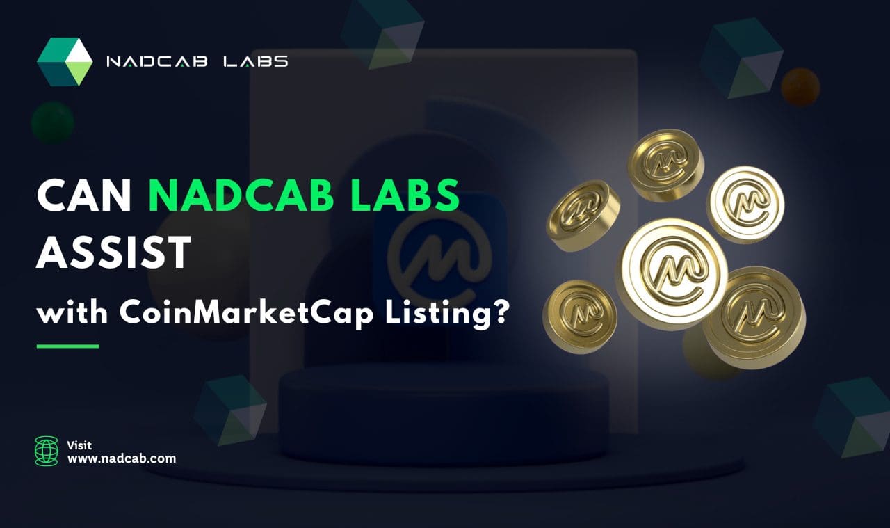 Nadcab Labs Assist with CoinMarketCap Listing