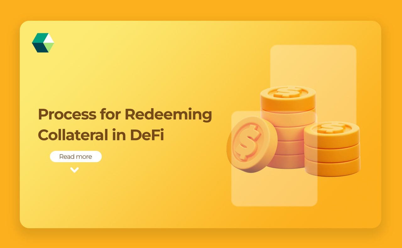 Process for Redeeming Collateral in DeFi