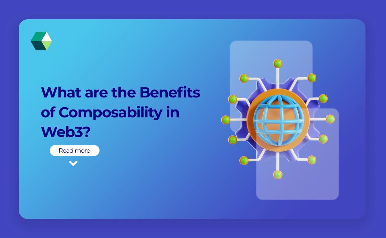 What Are the Benefits of Composability in Web3?