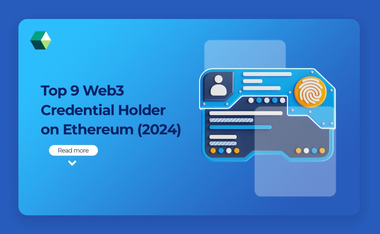 Top 9 Web3 Credential Holder on Ethereum (2024)