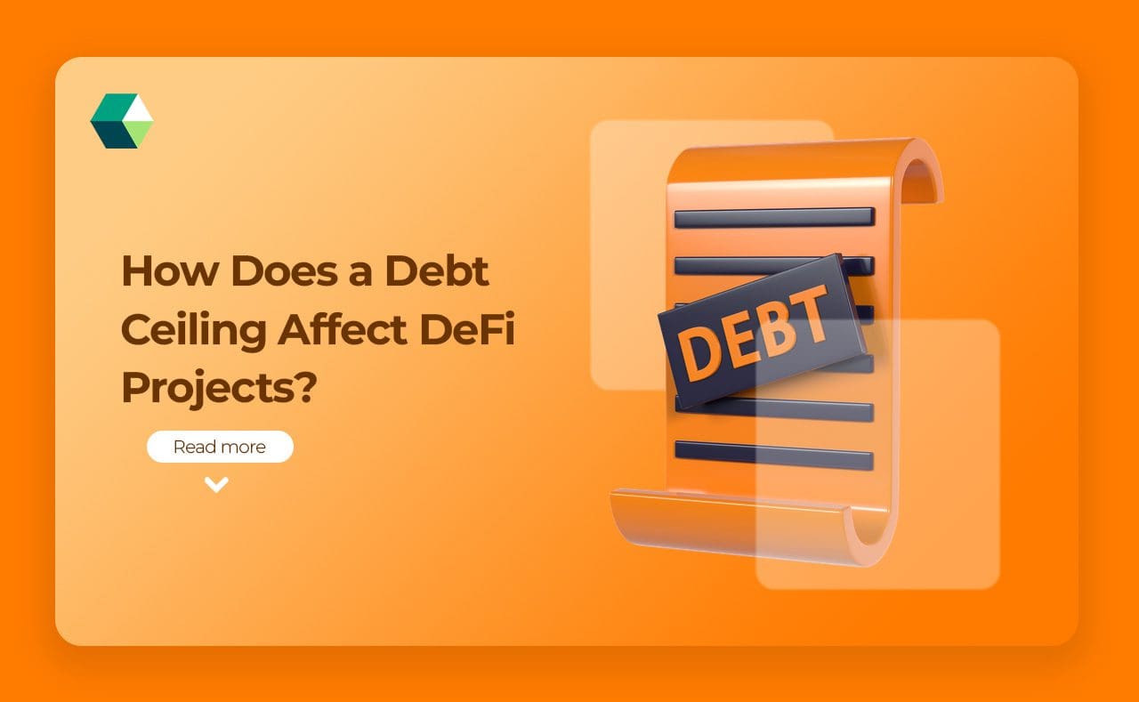 How Does a Debt Ceiling Affect DeFi Projects?