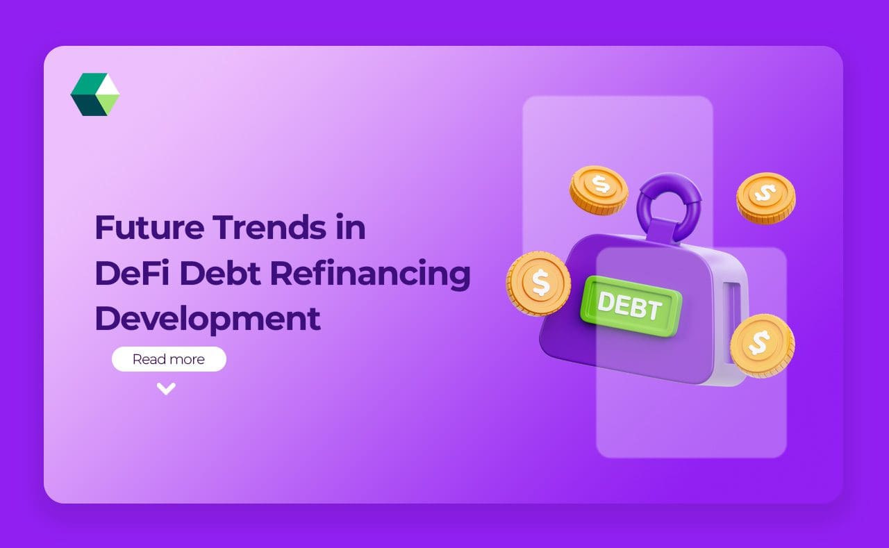 Future Trends in DeFi Debt Refinancing Development