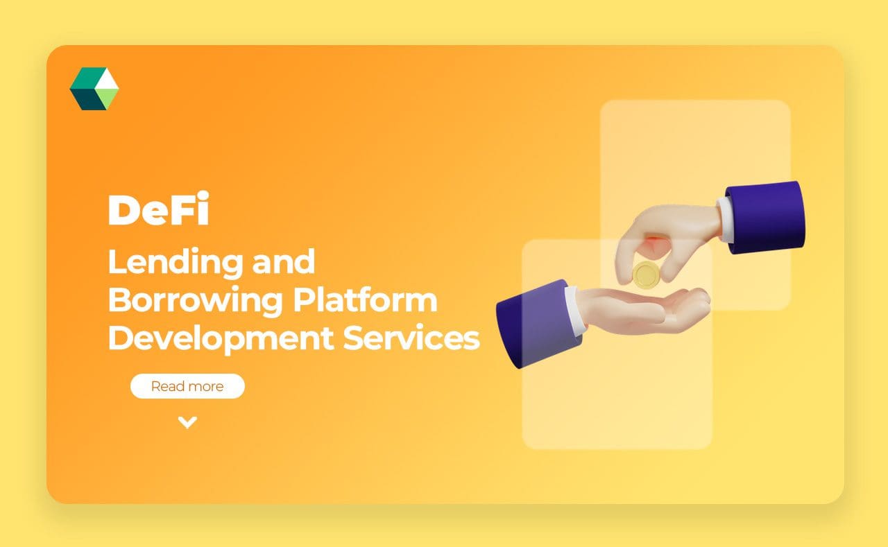 DeFi Lending and Borrowing Platform Development Services