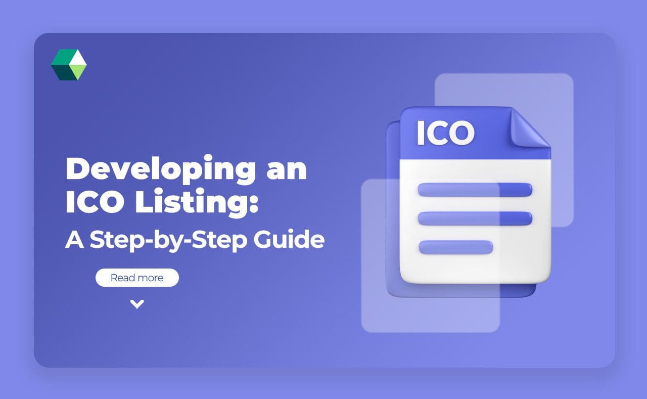Developing an ICO Listing: A Step-by-Step Guide