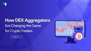 DEX Aggregators