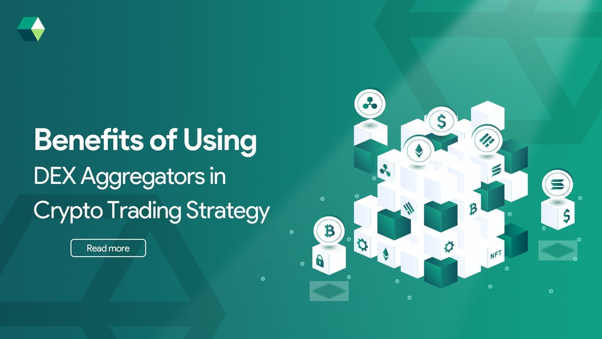 Benefits of Using DEX Aggregators in Crypto Trading Strategy