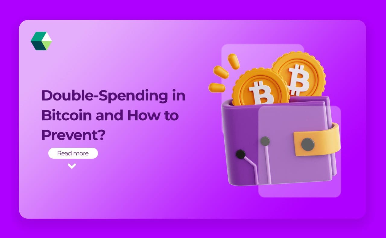Double-Spending in Bitcoin and How to Prevent?