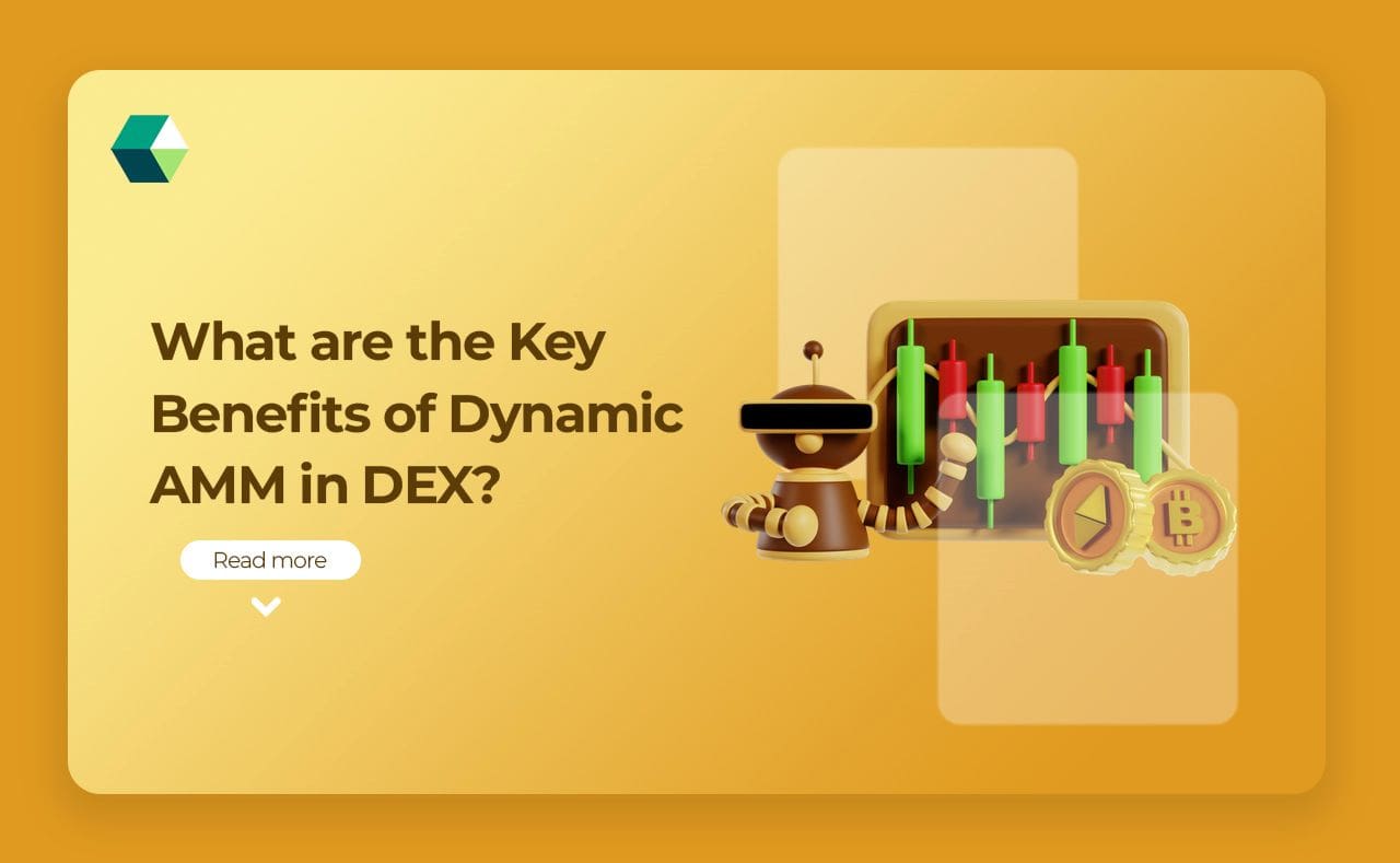 What are the Key Benefits of Dynamic AMM in DEX?
