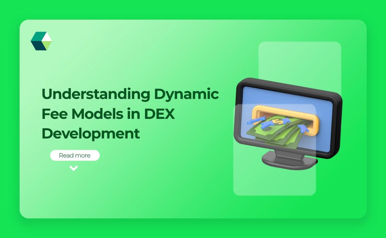 Understanding Dynamic Fee Models in DEX Development