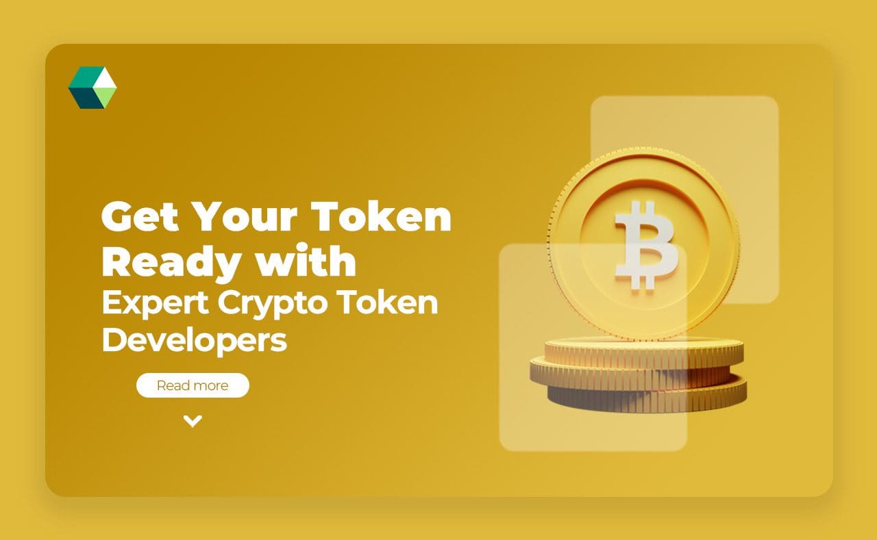 Get Your Token Ready with Expert Crypto Token Developers