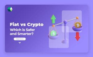Fiat vs Crypto