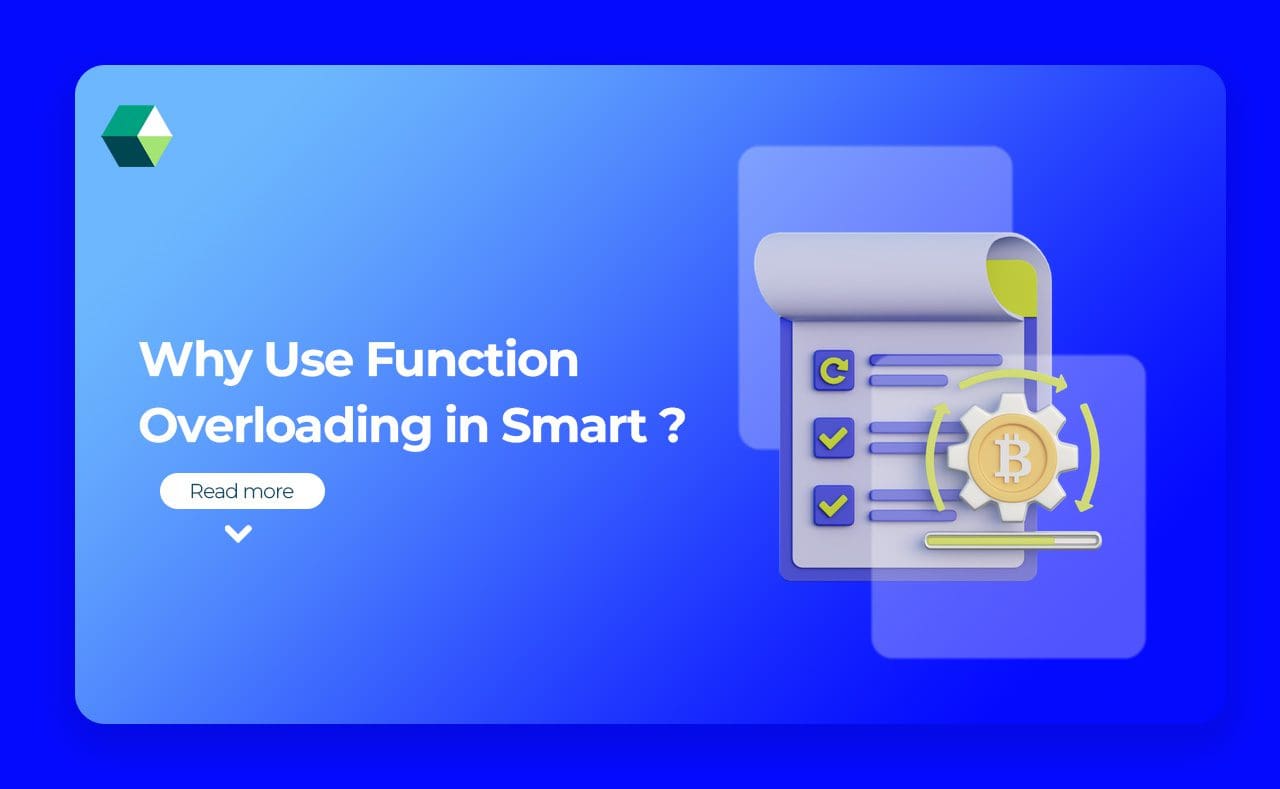 Why Use Function Overloading in Smart Contracts?