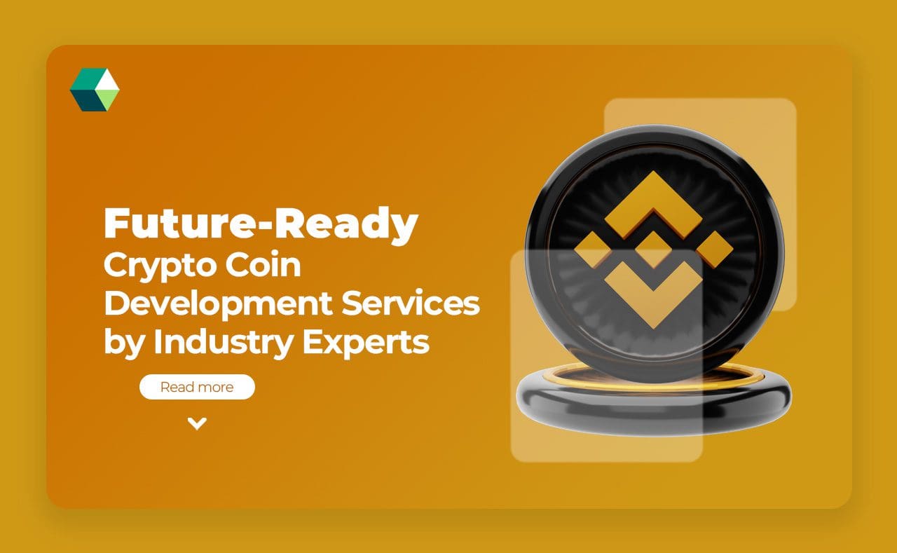 Future-Ready Crypto Coin Development Services by Industry Experts