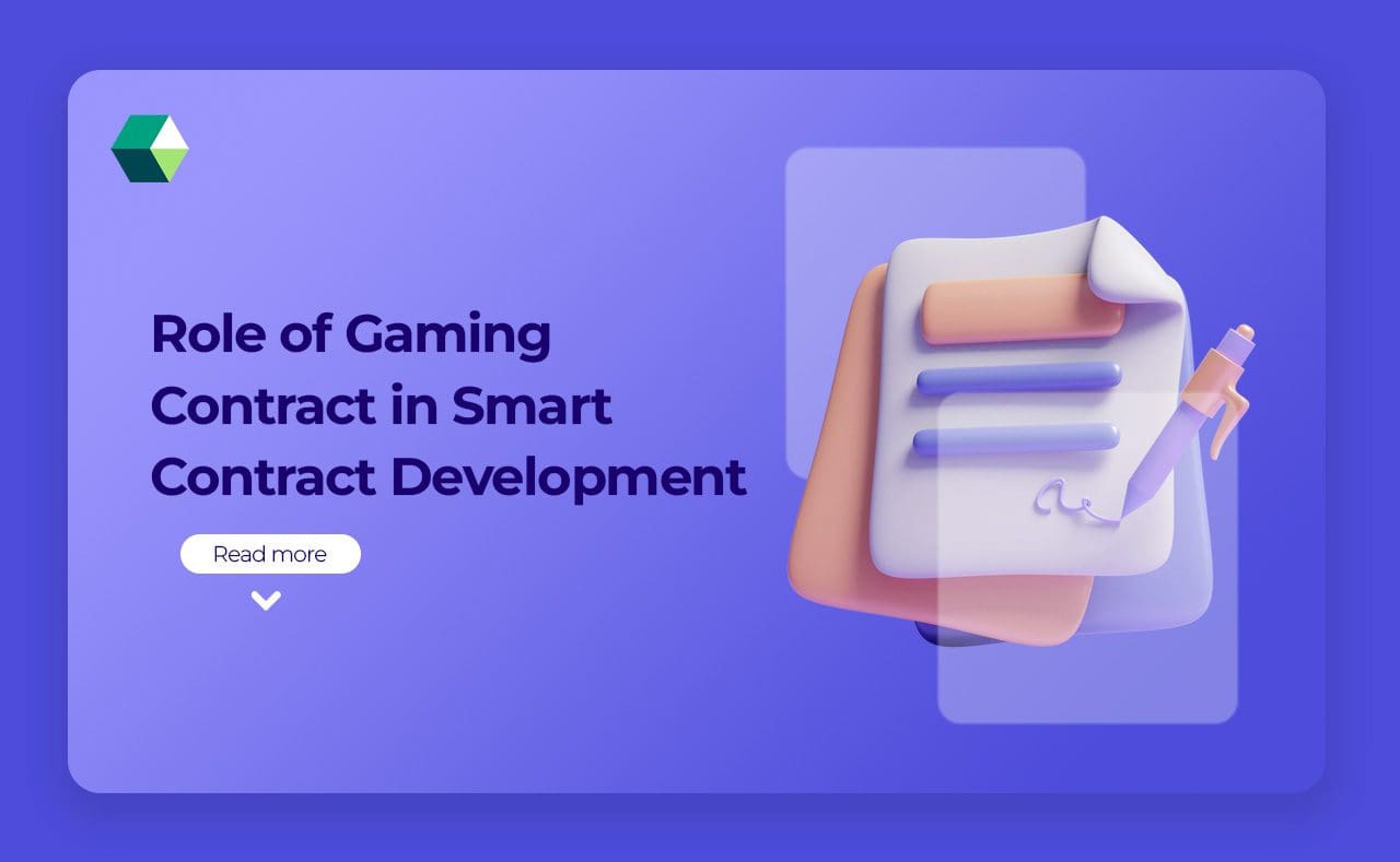 Role of Gaming Contract in Smart Contract Development