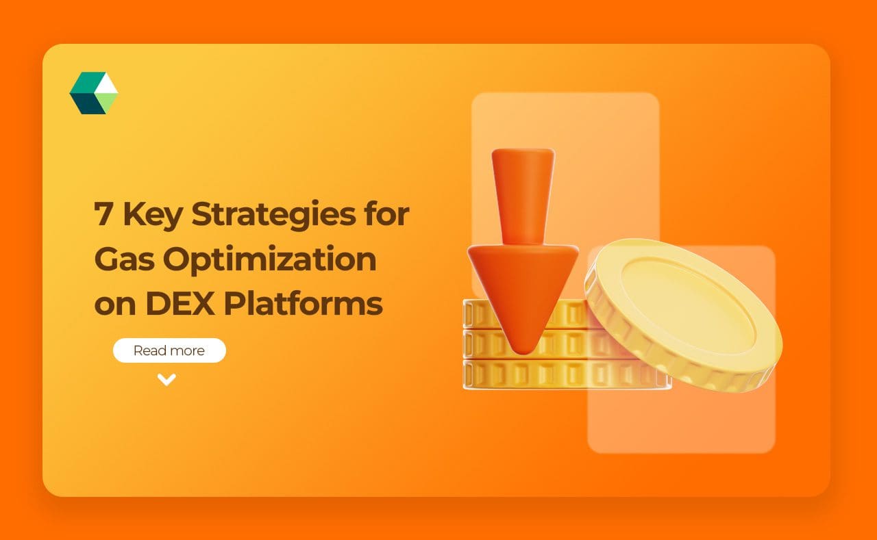 7 Key Strategies for Gas Optimization on DEX Platforms