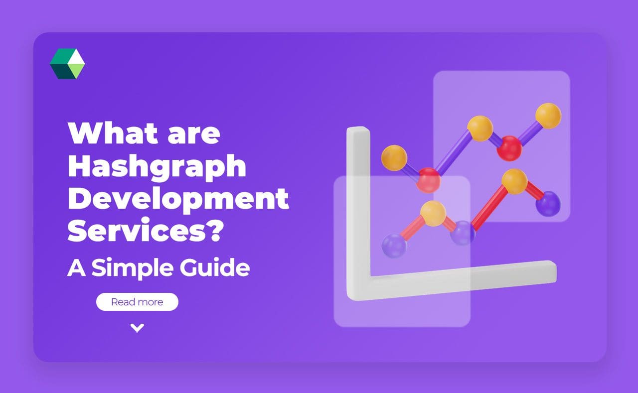 What are Hashgraph Development Services? A Simple Guide
