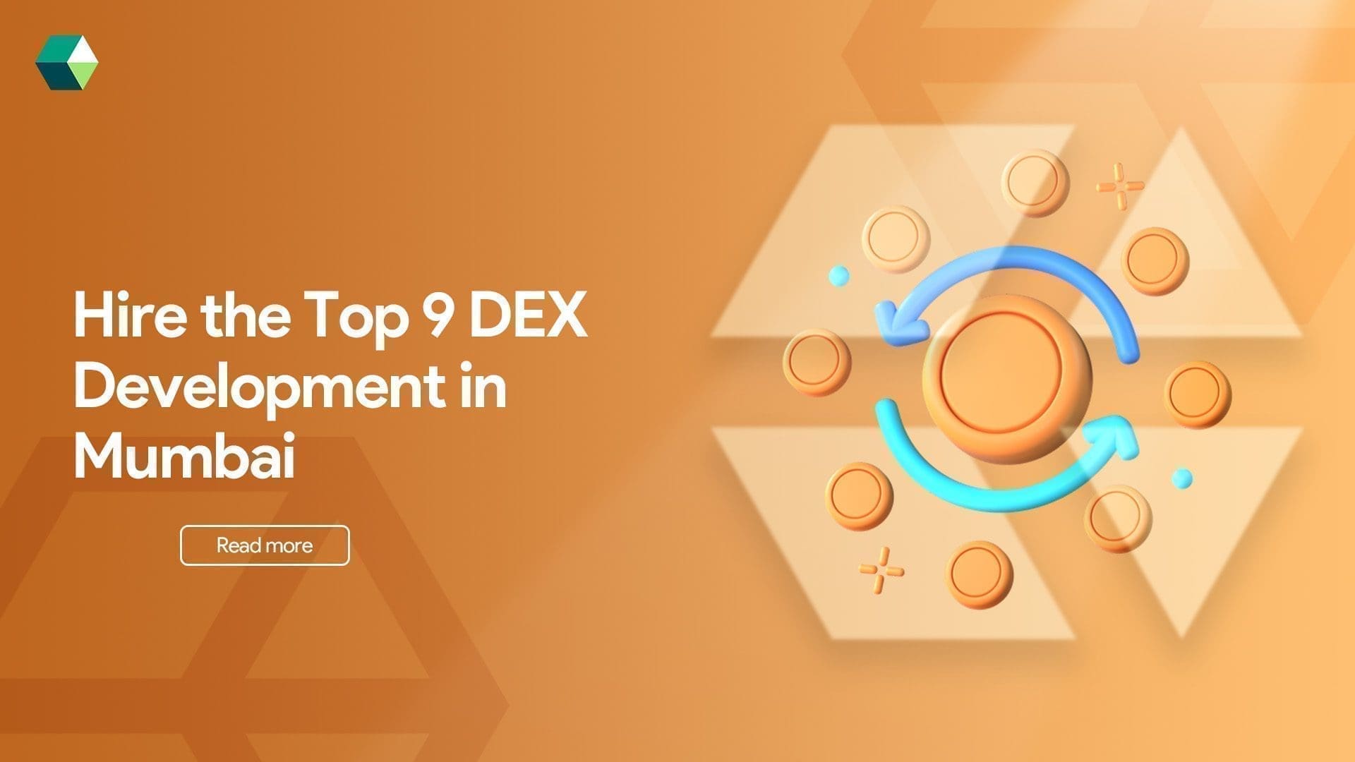Hire the Top 9 DEX Development in Mumbai