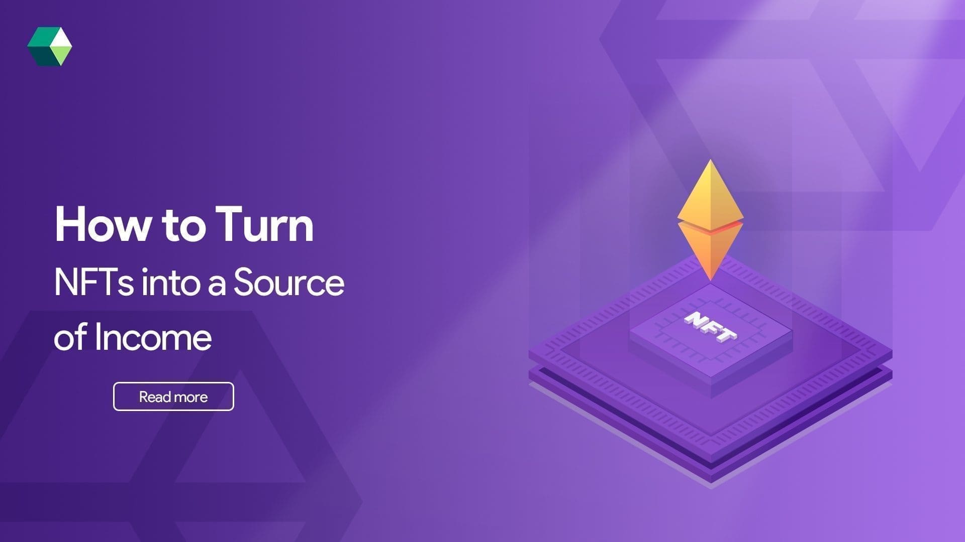 How to Turn NFTs into a Source of Income?