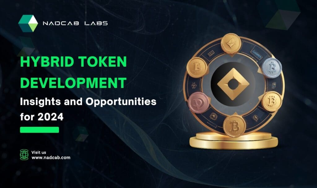 Hybrid Token Development