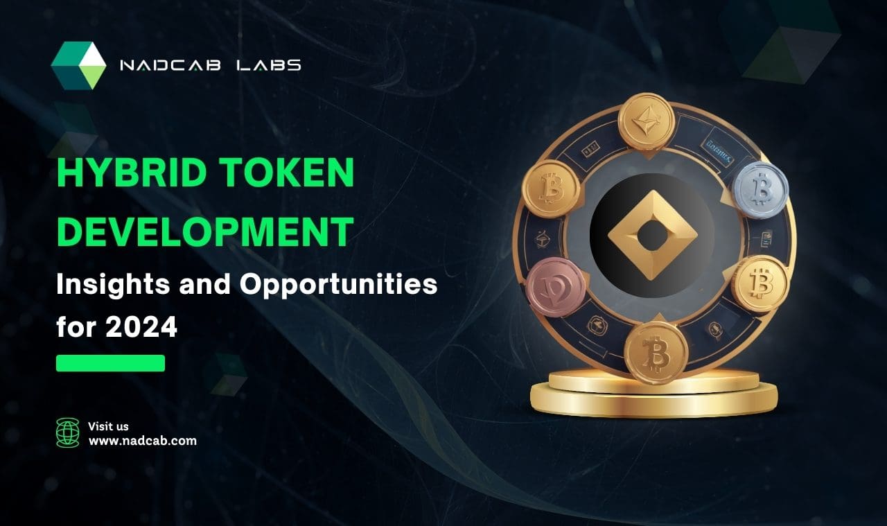 Hybrid Token Development