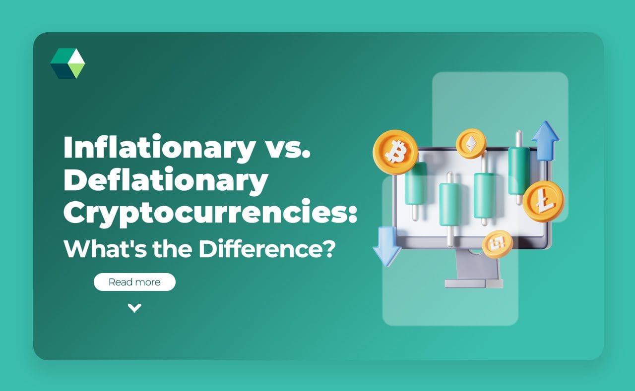Inflationary vs. Deflationary Cryptocurrencies: What’s the Difference?