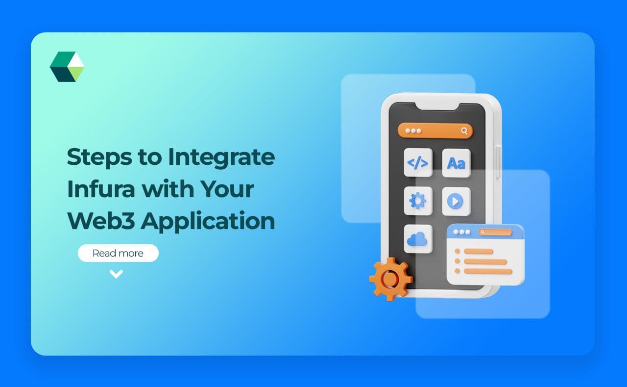 Steps to Integrate Infura with Your Web3 Application