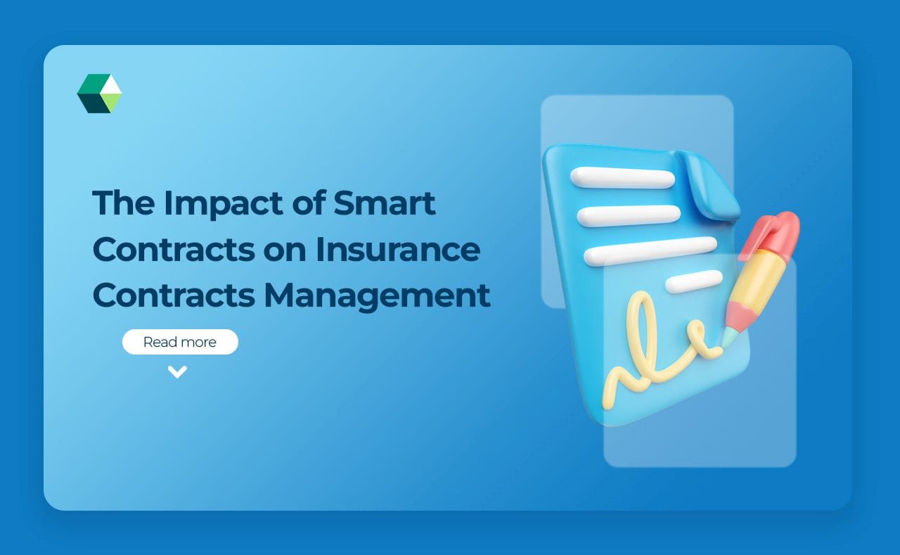 Impact of Smart Contracts on Insurance Contracts Management