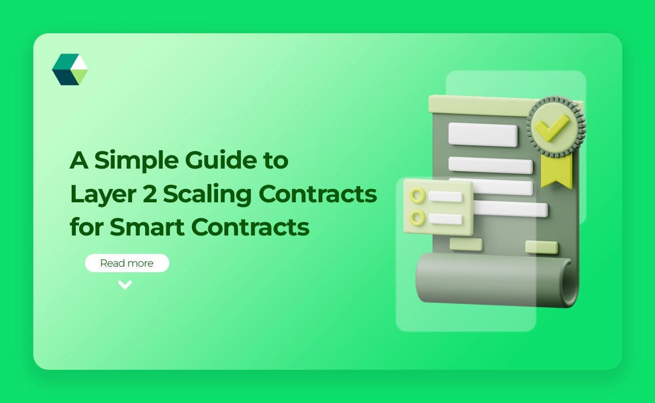 A Guide to Layer 2 Scaling Contracts for Smart Contracts