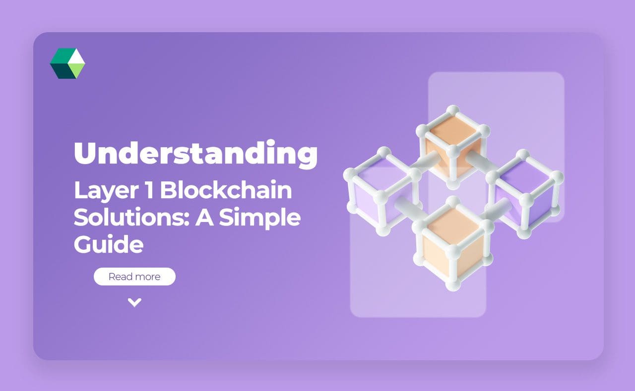 Understanding Layer 1 Blockchain: A Simple Guide