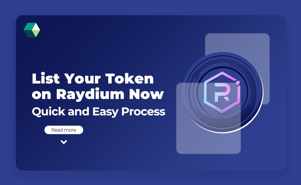 Raydium - List Your Token Fast with a Simple Process