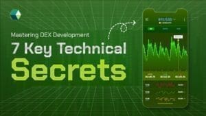 Mastering DEX Creation: 7 Proven Strategies for Secure and Scalable Crypto Trading