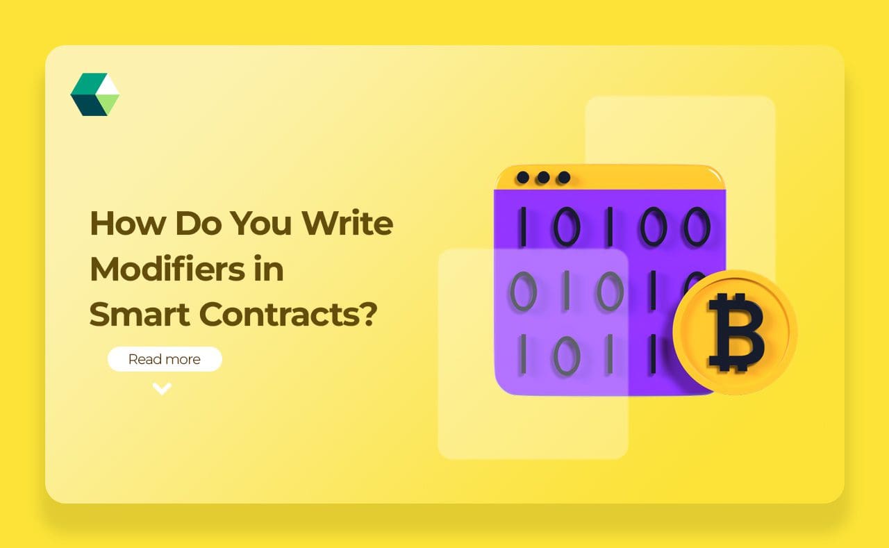 How Do You Write Modifiers in Smart Contracts?