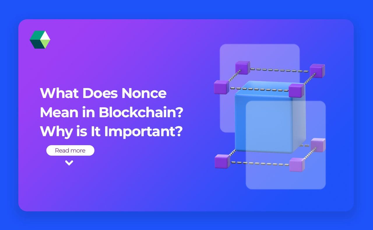 Nonce - What It Is and Why It Matters?