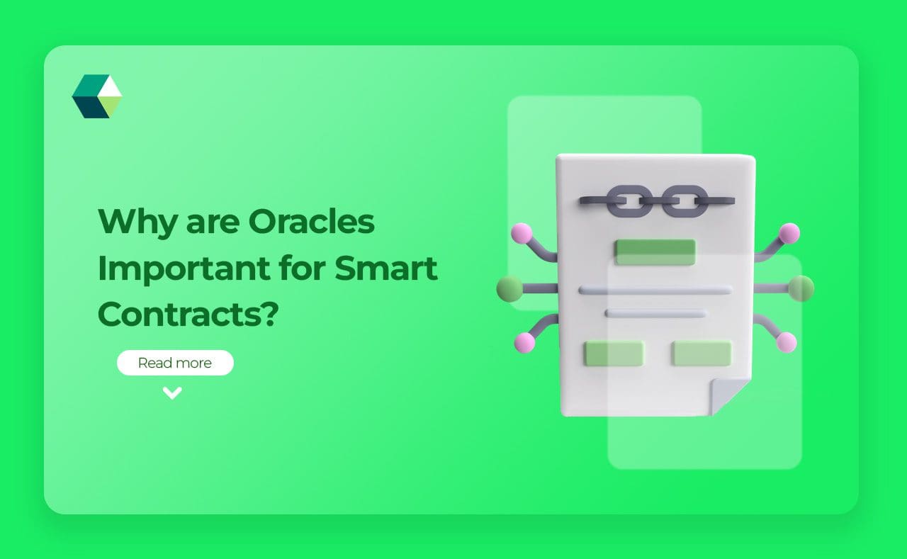 Why are Oracles Important for Smart Contracts?