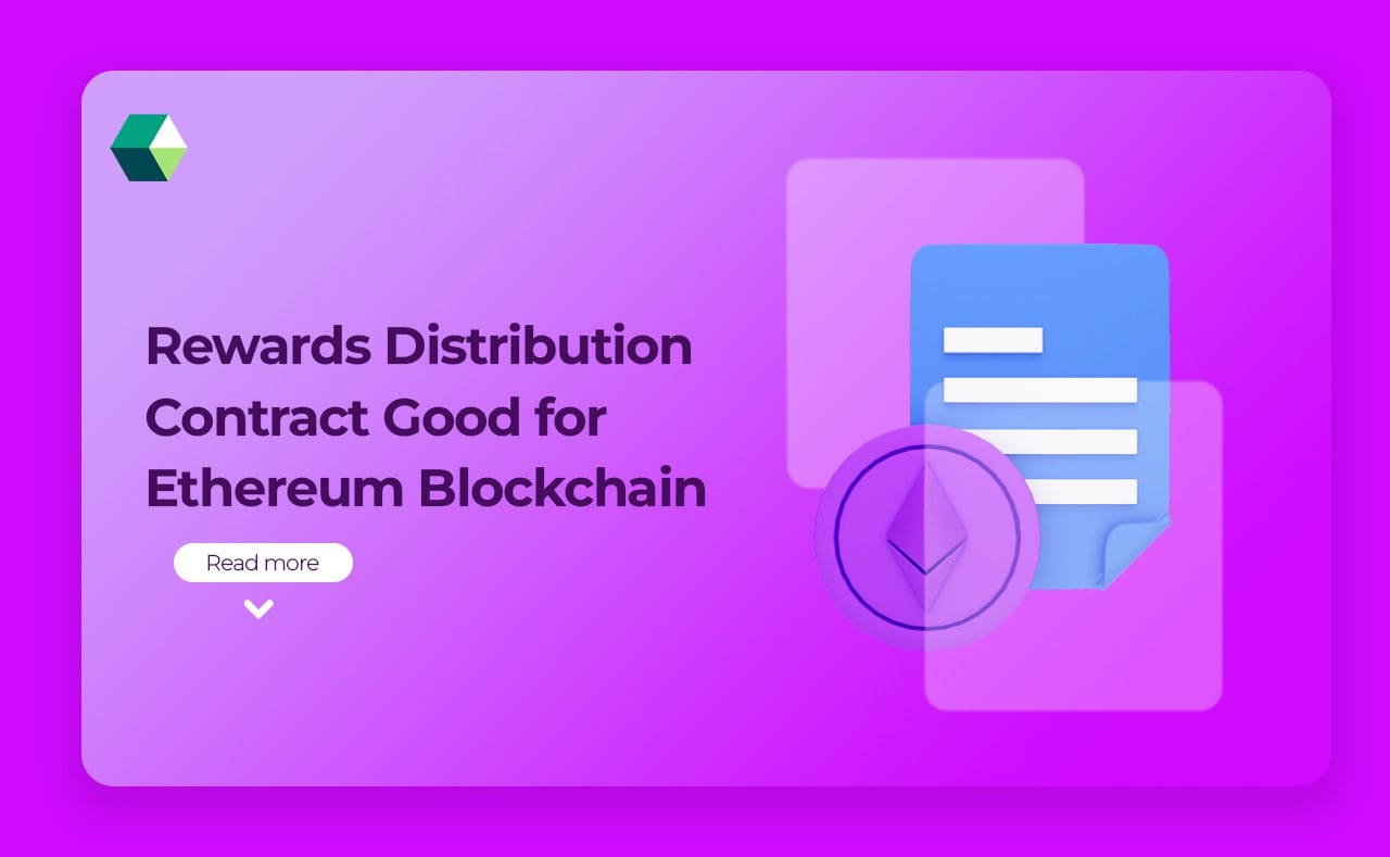 Rewards Distribution Contract Good for Ethereum Blockchain