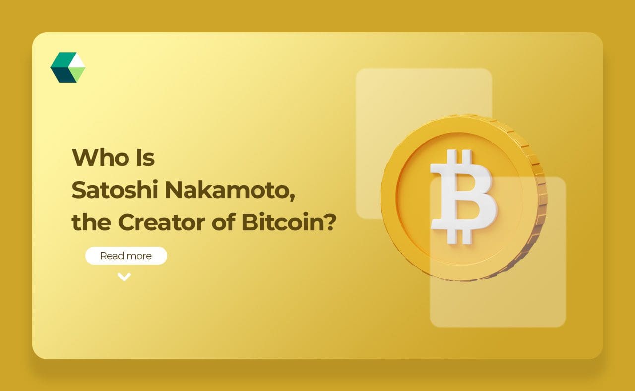 Who Is Satoshi Nakamoto, the Creator of Bitcoin?