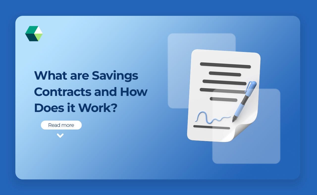 What are Savings Contracts and How Does it Work?