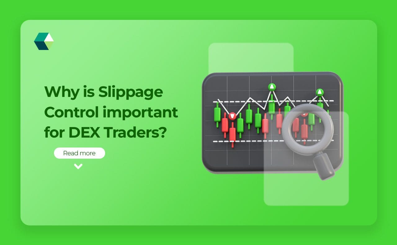 Why is Slippage Control important for DEX Traders?