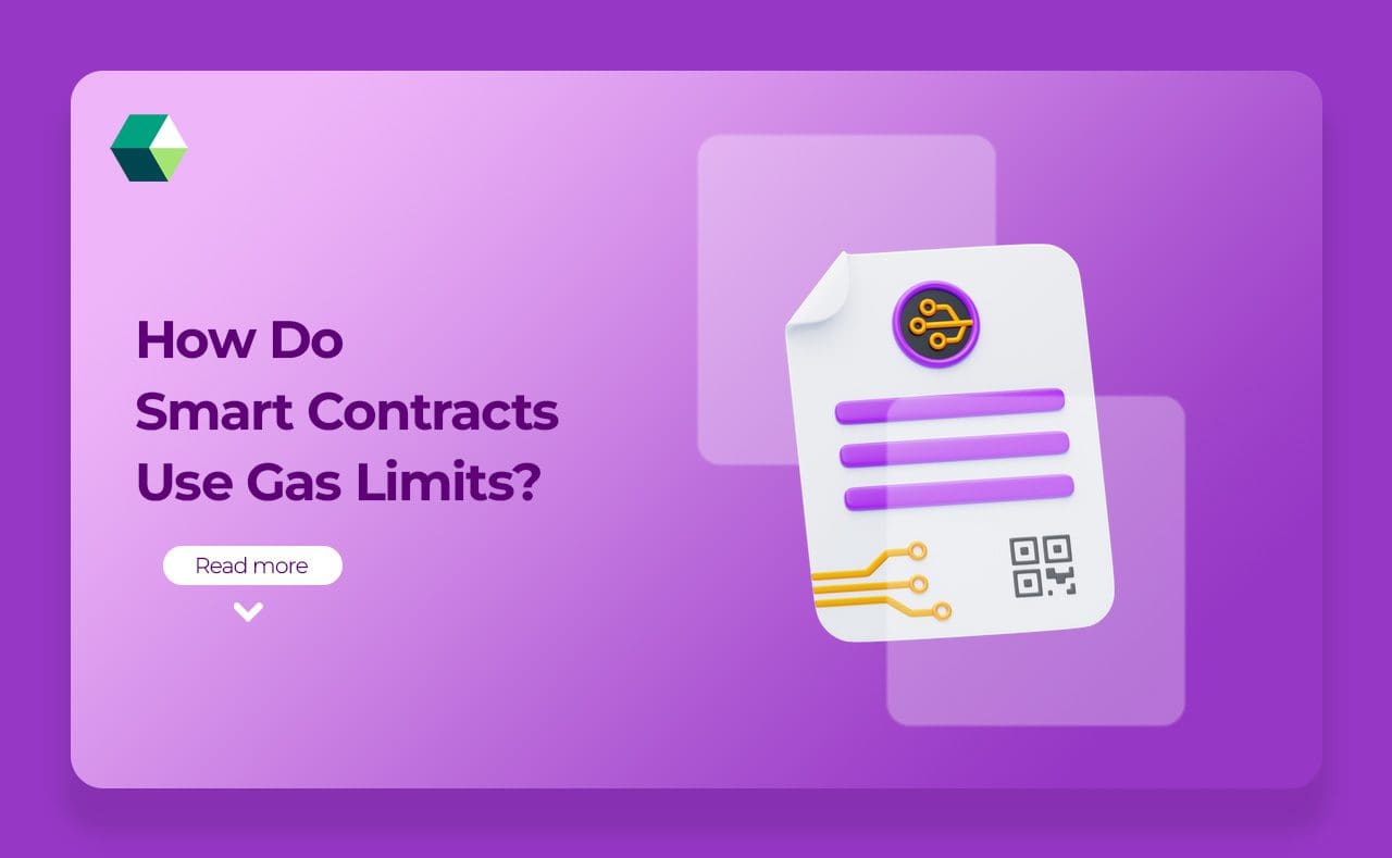 How Do Smart Contracts Use Gas Limits?