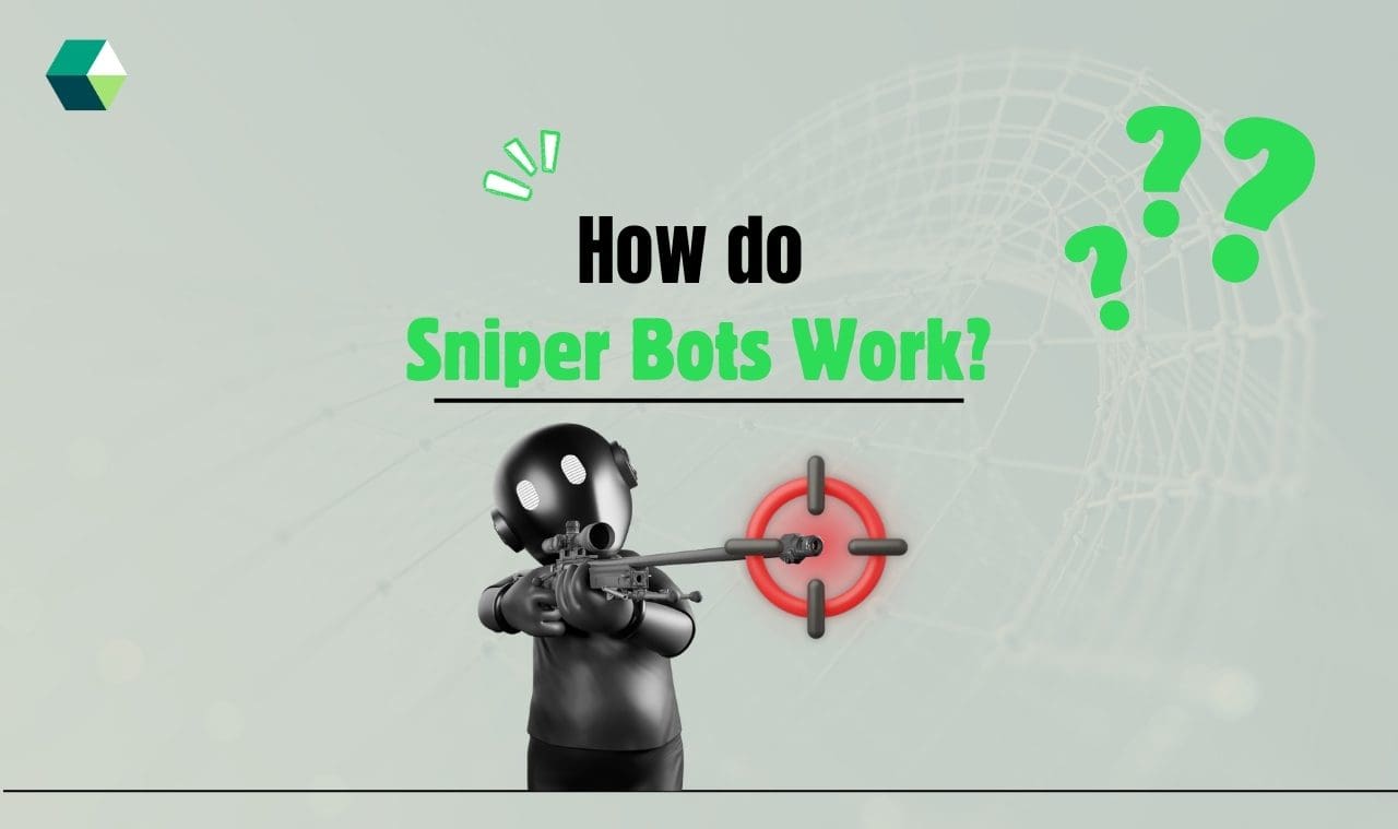 Sniper Bots